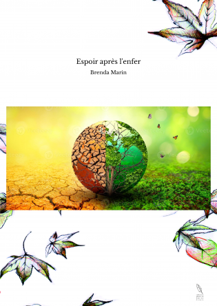 Espoir après l'enfer