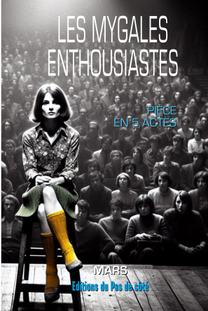 Les mygales enthousiastes
