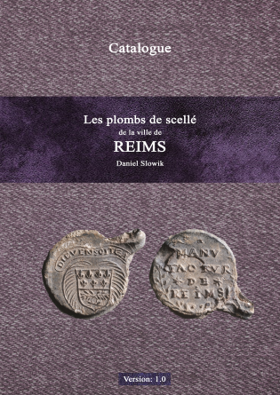 Les plombs de scellé de Reims