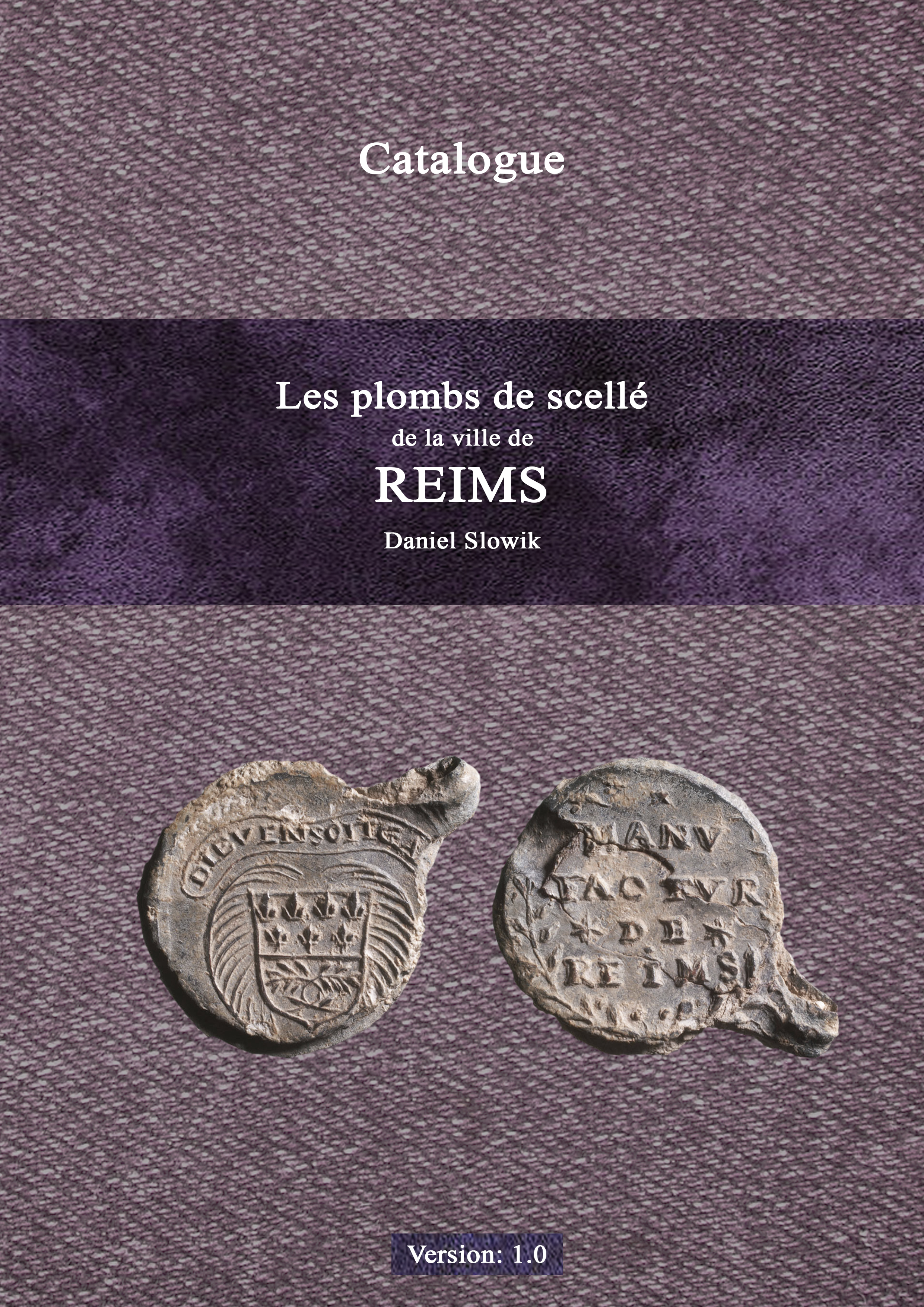 Les plombs de scellé de Reims
