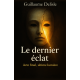 Le dernier éclat
