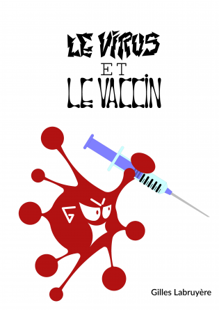 le virus et le vaccin