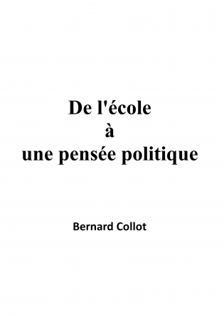 De l'école à une pensée politique