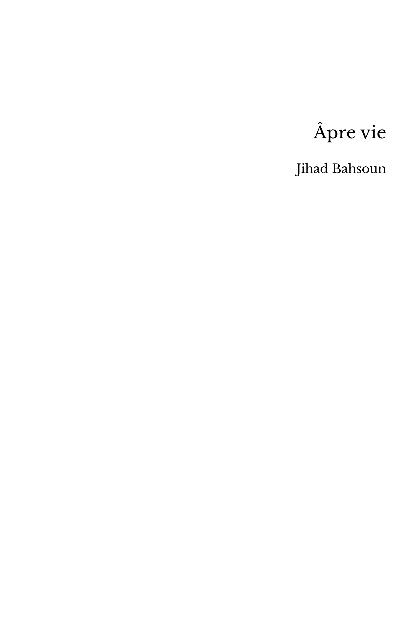 Âpre vie