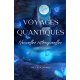 Voyages Quantiques
