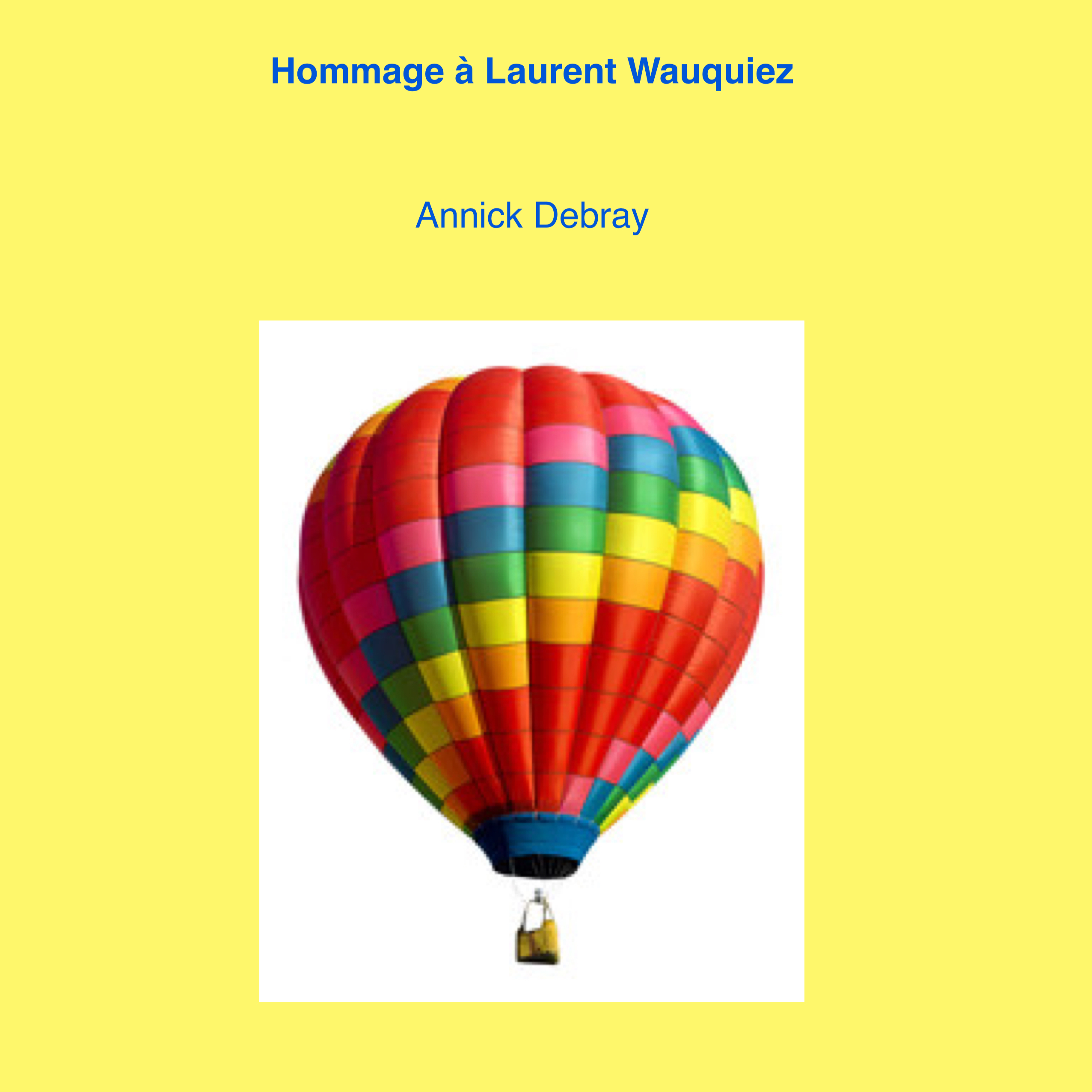 Hommage à Laurent Wauquiez