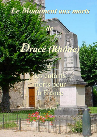 Le monument aux morts de Dracé (Rhône)