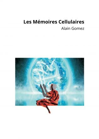 Les Mémoires Cellulaires
