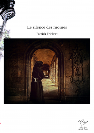 Le silence des moines