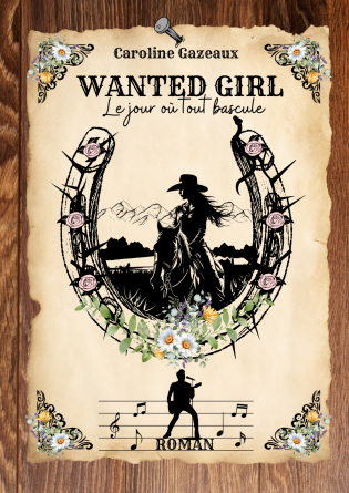 WANTED GIRL : Le jour où tout bascule 