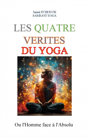 Les Quatre Vérités du Yoga