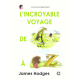 L'Incroyable Voyage de A à Z