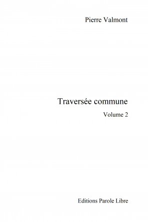Traversée commune volume 2