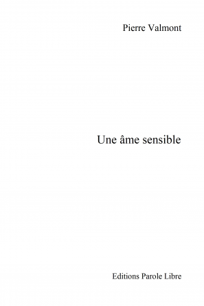 Une âme sensible 