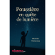 Poussière en quête de lumière