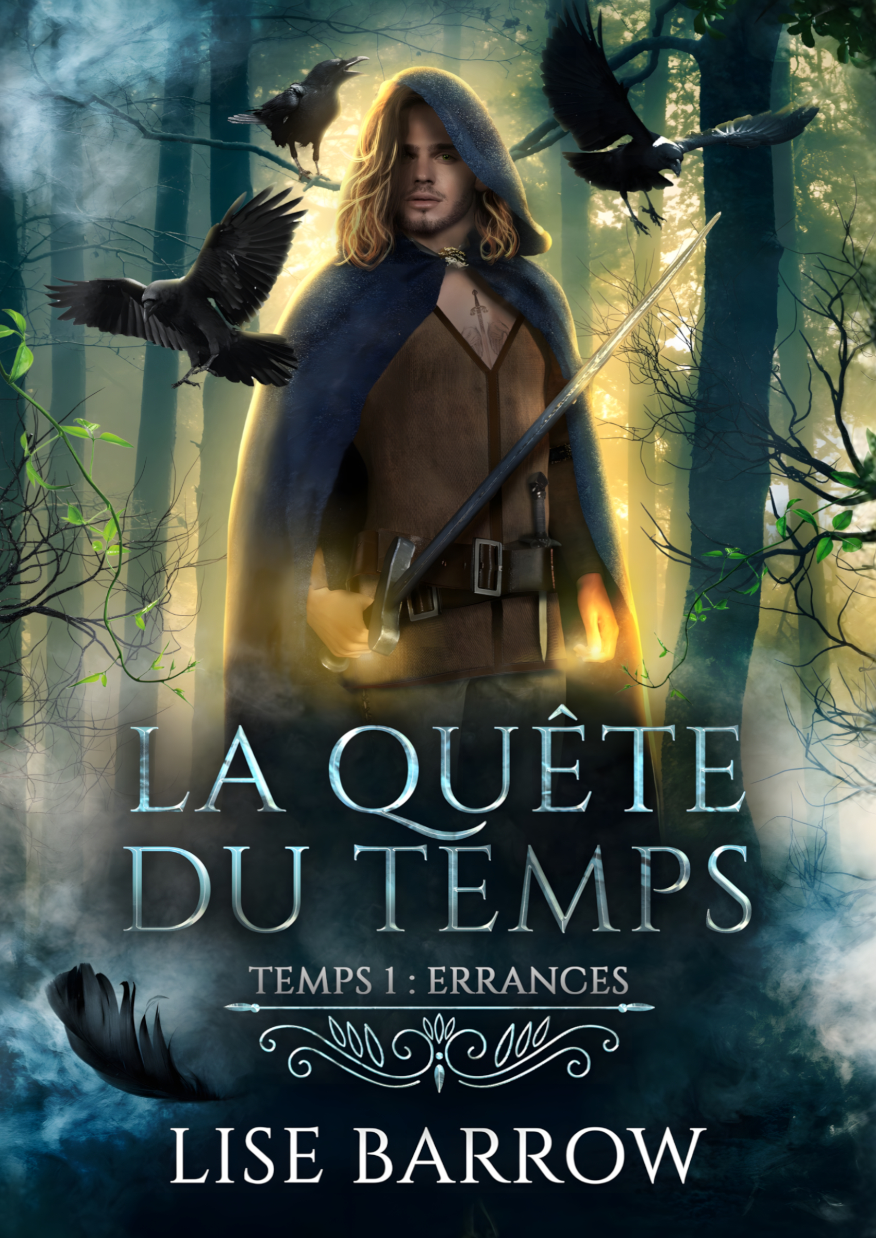 La Quête du Temps - Temps 1 : Errances