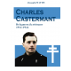 Charles CASTERMANT, de la guerre à la 