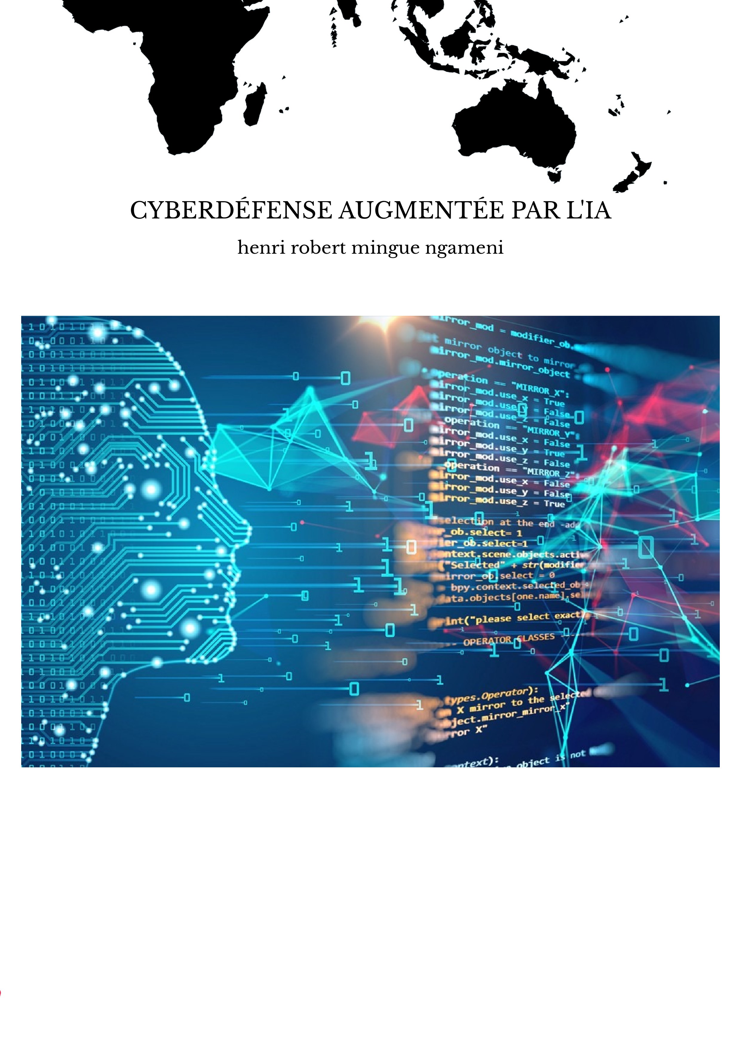 CYBERDÉFENSE AUGMENTÉE PAR L'IA