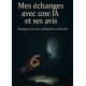 MES ECHANGES AVEC l'IA ET SES AVIS