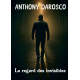Le regard des invisibles