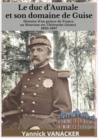 Henri d'Orléans et le domaine de Guise