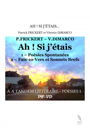 AH ! SI J’ÉTAIS... 