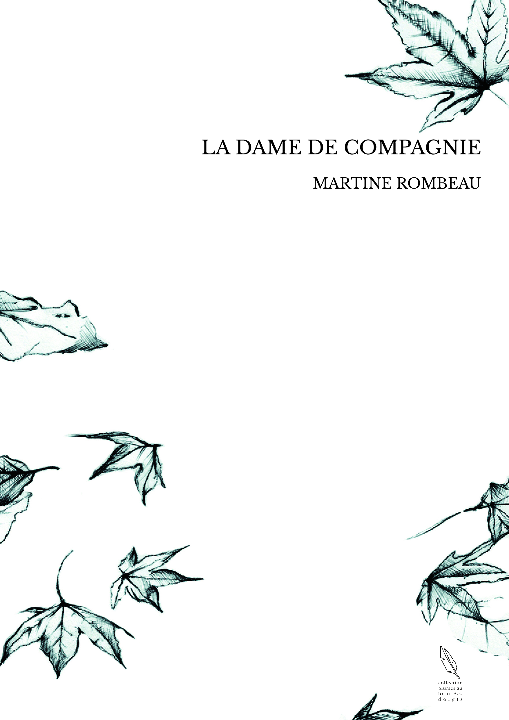 LA DAME DE COMPAGNIE