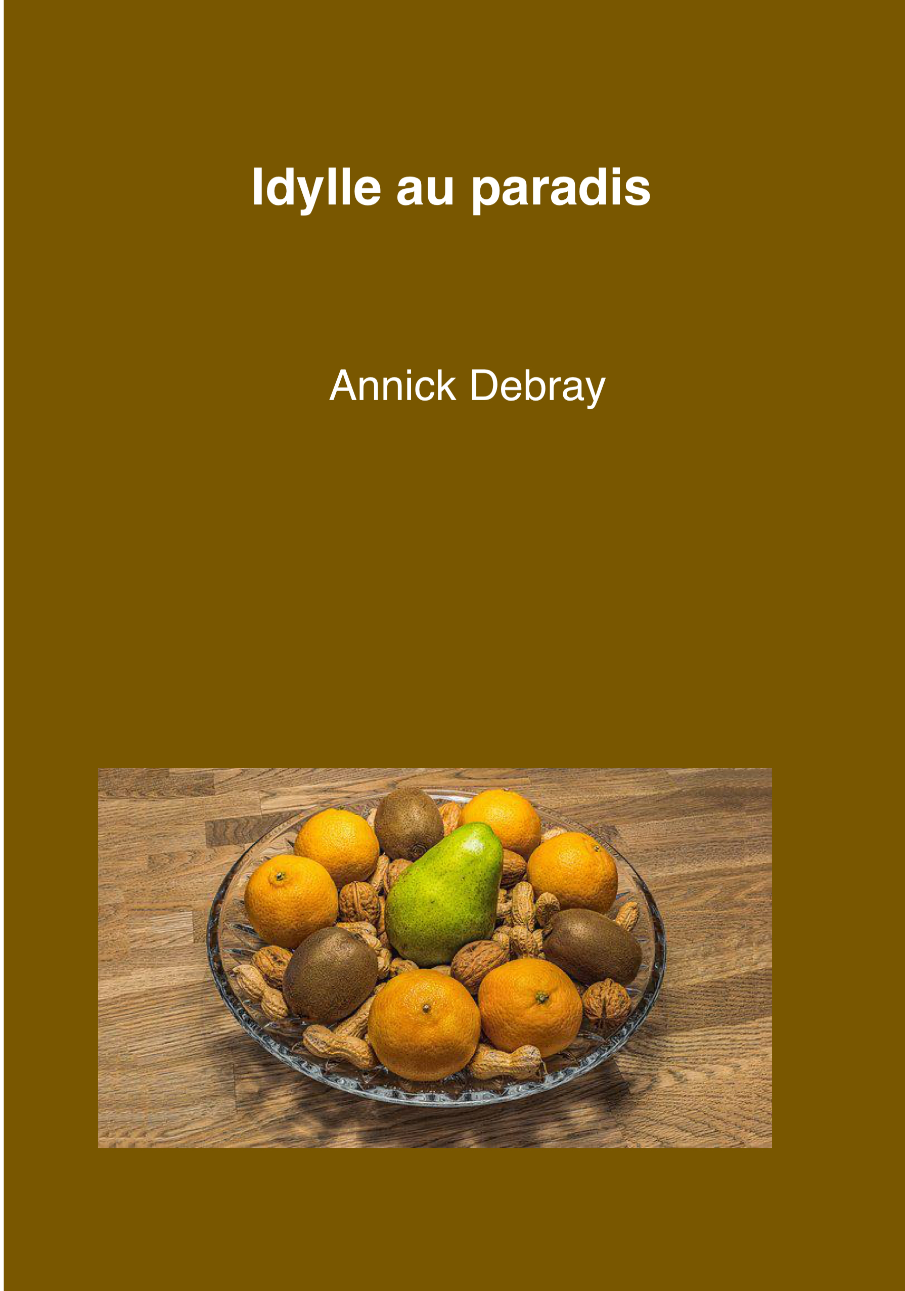 Idylle au paradis