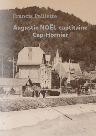  Augustin NOËL, capitaine Cap Hornier