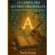 Le Codex des Lettres Originelles