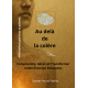 Au delà de la Colère
