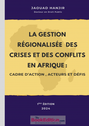 LA GESTION DES CRISES EN AFRIQUE