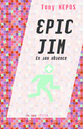 EPIC JIM ou En son absence