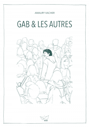 Gab et les autres