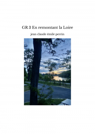 GR 3 En remontant la Loire