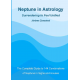 Neptune in Astrology