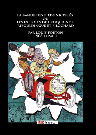 La bande des Pieds Nickelés 1 - 1908