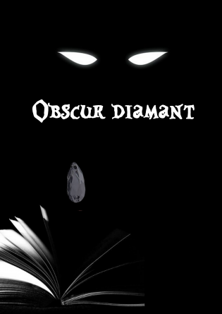Obscur Diamant 1: Le diamant maudit