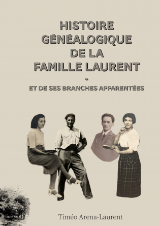 Histoire généalogique des Laurent