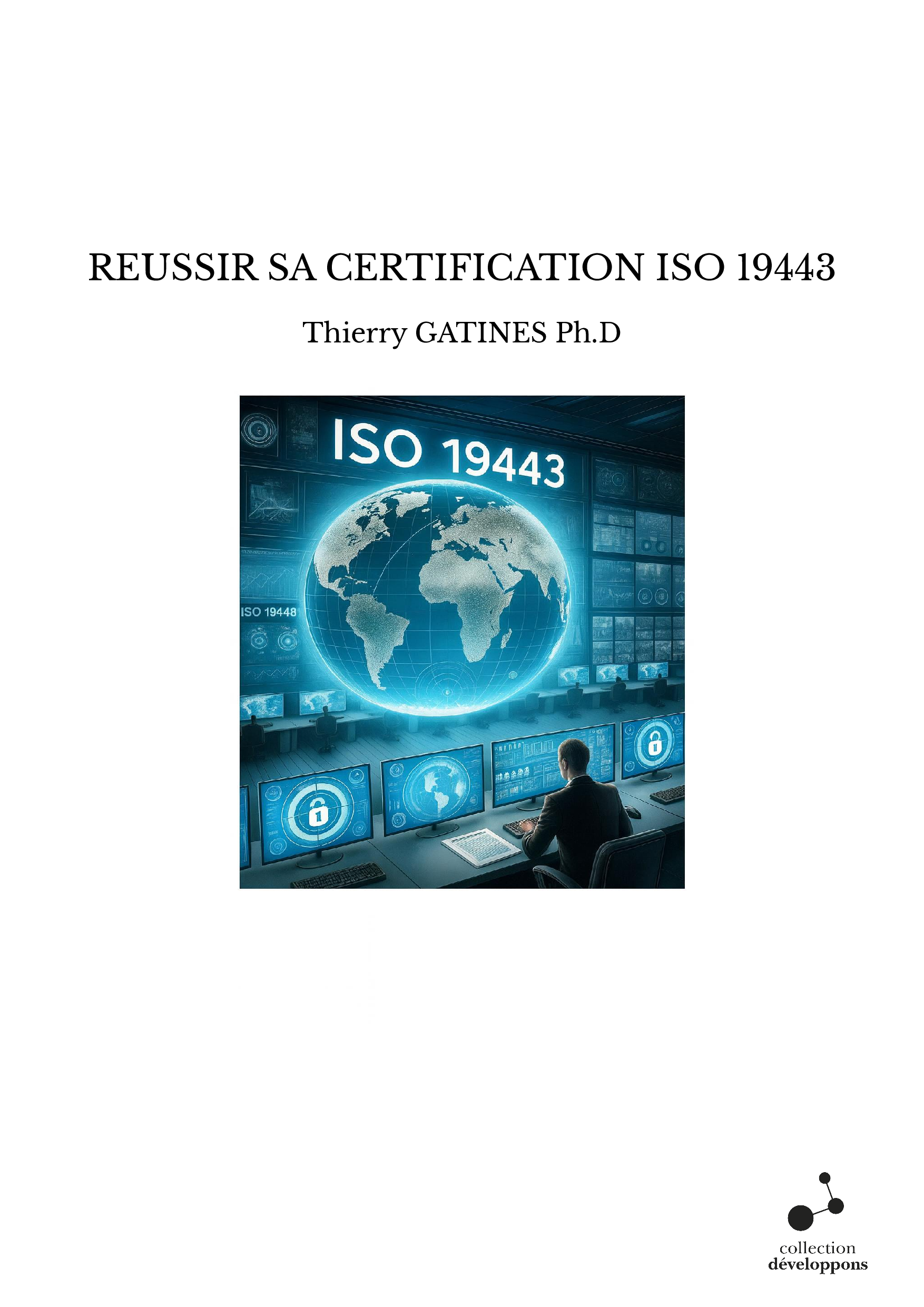 REUSSIR SA CERTIFICATION ISO 19443