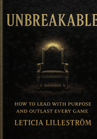UNBREAKABLE: How to Lead with Purpose 