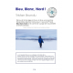 Bleu, Blanc, Nord ! Texte & photos