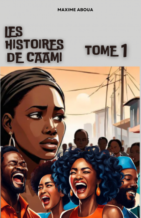 LES HISTOIRES DE CAAMI