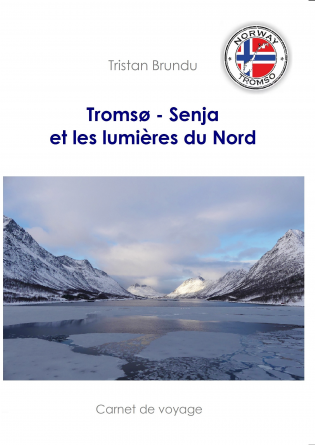 Tromsø – Senja et les lumières du Nord