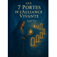 LES 7 PORTES DE L'ALLIANCE VIVANTE