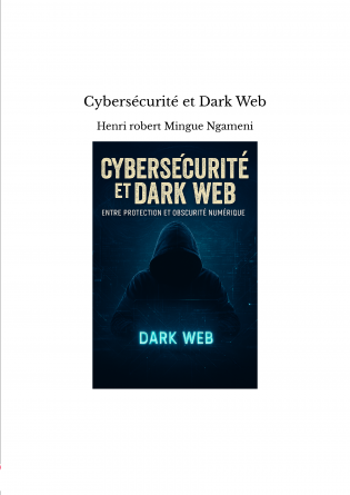 Cybersécurité et Dark Web