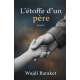 L'étoffe d'un père