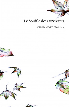 Le Souffle des Survivants