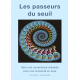 Les passeurs du seuil