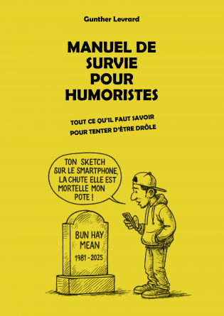 Manuel de survie pour humoristes